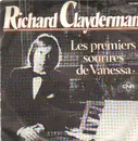 7inch Vinyl Single - Richard Clayderman - Rondo Pour Un Tout Petit Enfant / Les Premiers Sourires De Vanessa