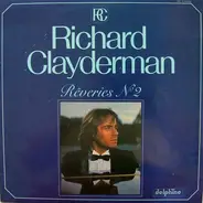 Richard Clayderman - Rêveries N°2