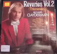 Richard Clayderman - Reveries Vol. 2