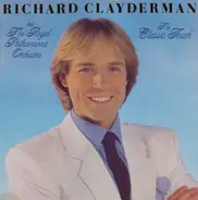 Richard Clayderman With The Royal Philharmonic Orchestra - The Classic Touch