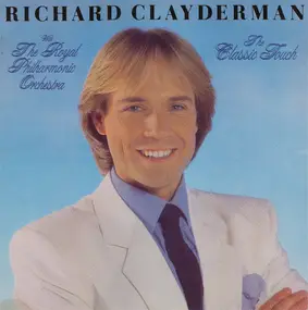 Richard Clayderman - The Classic Touch