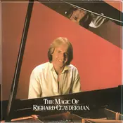 Richard Clayderman - The Magic Of Richard Clayderman