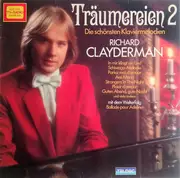 LP - Richard Clayderman - Träumereien 2 (Die Schönsten Klaviermelodien)