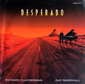 Richard Clayderman - Desperado