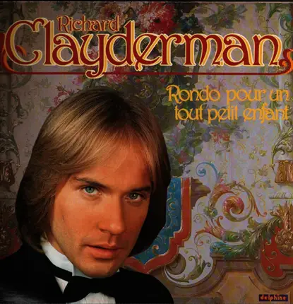 Richard Clayderman - Rondo Pour Un Tout Petit Enfant