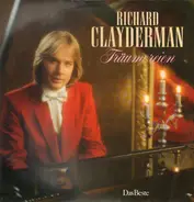 Richard Clayderman - Träumereien (Richard Clayderman Mit Seinen Schönsten Klaviermelodien)