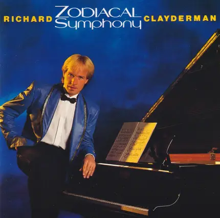 Richard Clayderman - Zodiacal Symphony