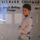 12inch Vinyl Single - Richard Coleman - Love Is Getting Stronger - Green transparent Vinyl
