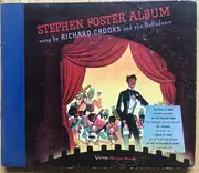 Schellack - Richard Crooks , The Balladeers - The Songs Of Stephen Foster