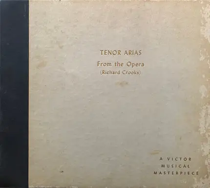 Richard Crooks - Tenor Arias From the Opera