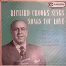 LP - Richard Crooks - Sings Songs You Love
