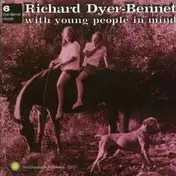 Richard Dyer-Bennet - WITH PEOPLE IN MIND