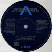 Richard Darbyshire - When Only Love Will Do