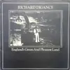 LP - Richard Digance - England's Green And Pleasant Land