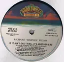 12'' - Richard 'Dimples' Fields - If It Ain't One Thing...It's Another