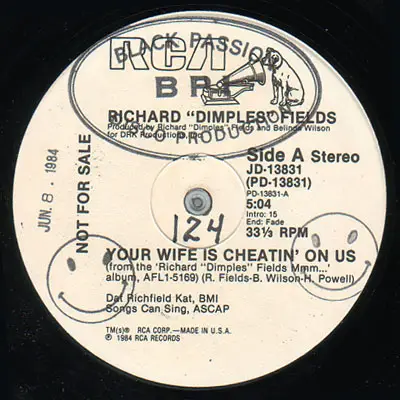 Richard 'Dimples' Fields - Your Wife Is Cheating On Us