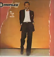 Richard 'Dimples' Fields - Mr. Look So Good