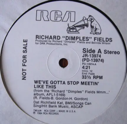 Richard 'Dimples' Fields - We've Gotta Stop Meetin' Like This