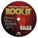 12inch Vinyl Single - Richard Dinsdale vs. Robbie Rivera - Rock It