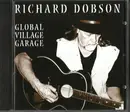 CD - Richard Dobson - Global Village Garage