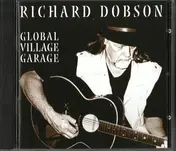 Richard Dobson - Global Village Garage