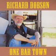 Richard Dobson - One Bar Town