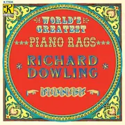 CD - Richard Dowling - World's Greatest Piano Rags