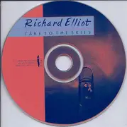 CD - Richard Elliot - Take To The Skies