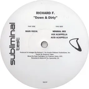 Richard F. - Down & Dirty
