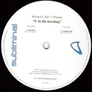 12'' - Richard F.  Feat.  T. Wheeler - 5 In The Morning