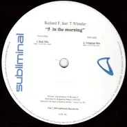 Richard F. Feat. T. Wheeler - 5 In The Morning
