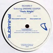 12'' - Richard F. Featuring Simonne Cooper - Feels Alright