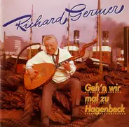 Richard Germer - Geh'n Wir Mal Zu Hagenbeck