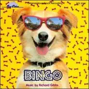 Richard Gibbs - Bingo (Original Soundtrack Recording)