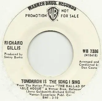 Richard Gillis - Tomorrow Is The Song I Sing