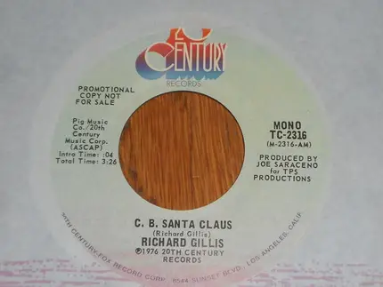 Richard Gillis - C. B. Santa Claus