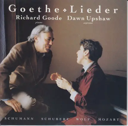 Richard Goode , Dawn Upshaw - Goethe-Lieder