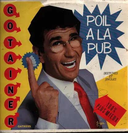 Richard Gotainer - Poil À La Pub
