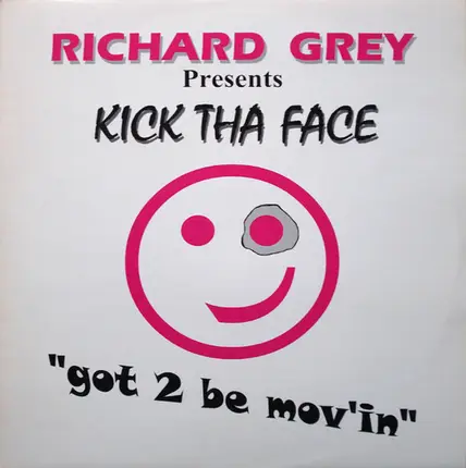 Richard Grey - Got 2 Be Move'in