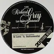 Richard Grey Presents Luv Booty Foundation - In Love
