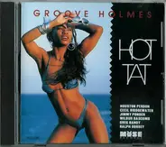 Richard "Groove" Holmes - Hot Tat