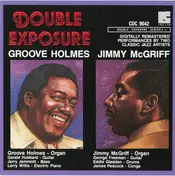 Richard 'Groove' Holmes - Double Exposure