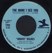 Richard 'Groove' Holmes - The More I See You