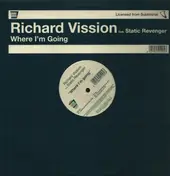 Richard "Humpty" Vission - Where I'm Going