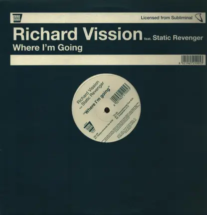 Richard "Humpty" Vission Feat. Static Revenger - Where I'm Going