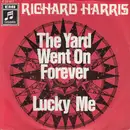 7inch Vinyl Single - Richard Harris - The Yard Went On Forever