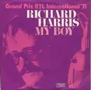7inch Vinyl Single - Richard Harris - My Boy