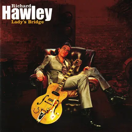 Richard Hawley - Lady's Bridge