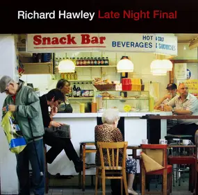 Richard Hawley - Late Night Final