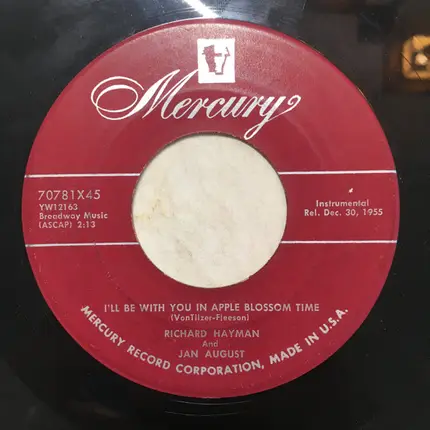 Richard Hayman , Jan August - A Theme From "The Three Penny Opera" / I'll Be With You In Apple Blossom Time